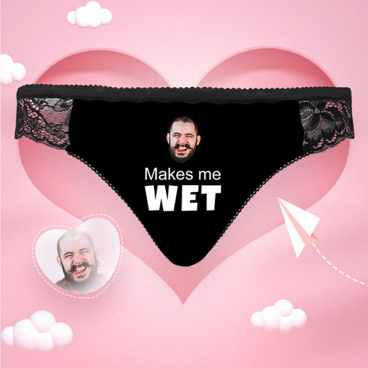 Custom Women Lace Panty Face Sexy Panties - Makes Me Wet